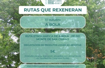 RUTA ETNOGRAFICA DE A BOLA  PE DO MONTE DE SAN CIBRAO